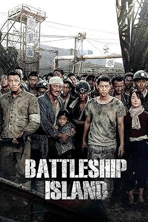 The Battleship Island (Gun-ham-do) (2017) เดอะ แบทเทิลชิป ไอส์แลนด์