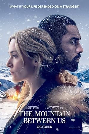 The Mountain Between Us (2017) ฝ่าหุบเขา เย้ยมรณะ