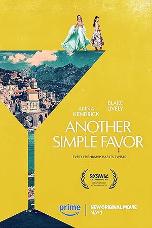 Another Simple Favor (2025) เพื่อนหาย อย่าหา 2