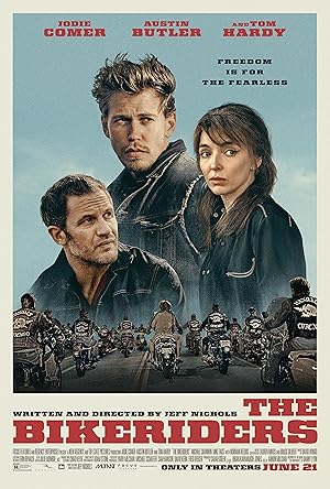 The Bikeriders เดอะ ไบค์ไรเดอร์ส (2023)